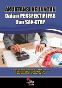 Akuntansi keuangan : dalam mperspektif IFRS dan SAK-ETAP