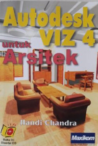 Autodesk viz 4 : Untuk arsitek
