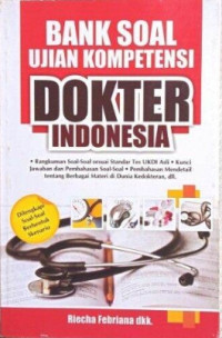 Bank Soal Ujian Kompetensi Dokter Indonesia