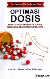 Optimasi Dosis : Aplikasi Farmakokinetik dalam Penemuan Obat dan Pengobatan