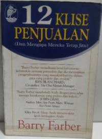 12 Klise Penjualan : dan mengapa mereka tetap jitu