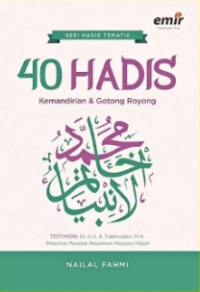 40 Hadis kemandirian & gotong royong