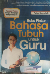 Buku pintar bahasa tubuh untuk guru