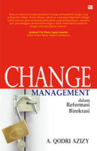 Change Management dalam reformasi birokrasi