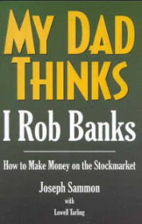 May dad thinks i rob banks