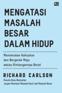 Mengatasi masalah besar dalam hidup