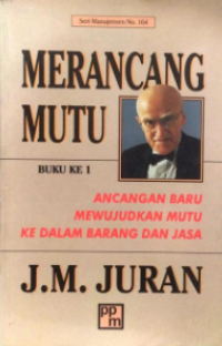 Merancang Mutu (Jilid 1)