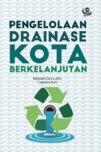 Pengelolaan drainase kota berkelanjutan