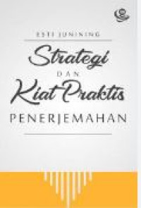 Strategi dan kiat praktis penerjemahan