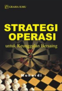 Strategi Operasi untuk Keunggulan Bersaing