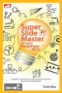 Super Slide Master dengan PowerPoint 2013