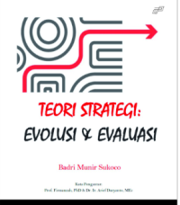 Teori strategi : evolusi & evaluasi