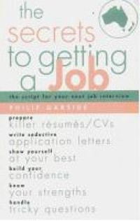 The Secrets to Getting a Job