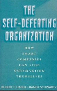 The Self - Defeating Organization