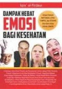 Dampak Hebat Emosi bagi Kesehatan