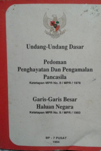 Undang-undang : pedoman penghayatan dan pengalaman pancasila
