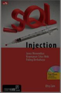 SQL injection : jurus menembus situs web paling berbahaya