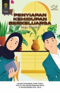 penyiapan kehidupan berkeluarga bagi santri