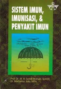 sistem imun,imunisasi dan penyakit imun