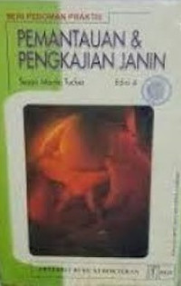 Pemantauan & Pengkajian Janin