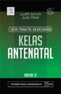 Seri Praktik Kebidanan : kelas antenatal