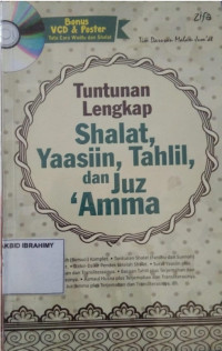 Tuntunan Lengkap Shalat Yaasiin, Tahlil, dan Juz Amma
