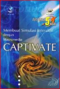 tutorial 5 hari membuat simulasi interaktif dengan macromedia captivate