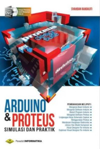 Image of Arduino dan proteus : simulasi dan praktik