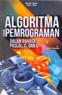 Image of Algoritma dan pemrograman dalam bahasa Pascal, C, dan C++