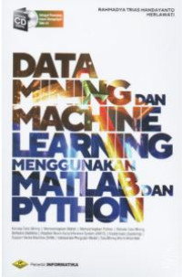 Image of Data mining dan machine learning menggunakan matlab dan python