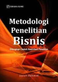 Image of Metodologi penelitian bisnis : dilengkapi contoh hasil-hasil penelitian