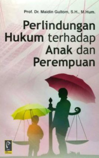 Image of Perlindungan hukum terhadap anak dan perempuan