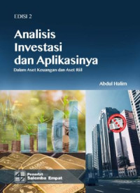 Image of Analisis investasi dan aplikasinya : dalam aset keuangan dan aset riil