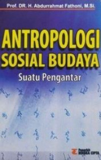 Image of Antropologi Sosial Budaya : Suatu Pengantar