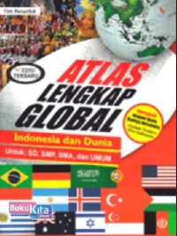 Image of Atlas lengkap global : indonesia dan dunia