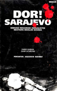 Image of Dor sarajevo : Sebuah rekaman jurnalistik nestapa muslim bosnia
