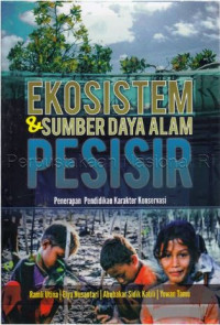 Image of Ekosistem dan sumber daya alam pesisir : Penerapan pendidikan karakter konversi