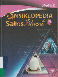 Image of Ensiklopedia Sains Islami (Jilid 5) : Medis 2