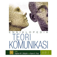 Image of Ensiklopedia teori komunikasi (Jilid 2)