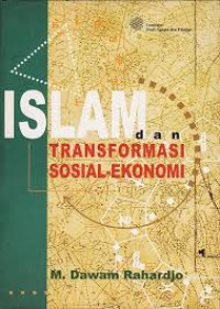 Image of Islam dan transformasi sosial-ekonomi