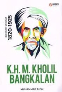 Image of KH. M. Kholil bangkalan : biografi singkat 1820-1925