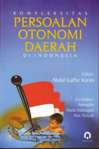 Image of Kompleksitas persoalan otonomi daerah di indonesia