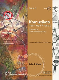 Image of Komunikasi : teori dan praktik = komunikasi dalam kehidupan kita
