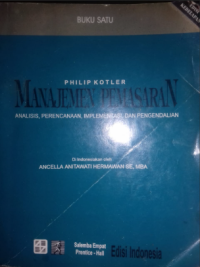 Image of Manjemen Pemasaran Analisis, perencanaan, Implementasi, Dan Pengendalian