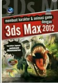 Image of Membuat karakter & animasi game dengan 3ds max 2012