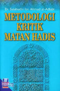 Image of Metodologi kritik matan hadis