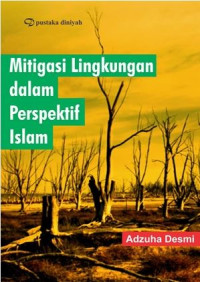 Image of Mitigasi lingkungan dalam perspektif islam