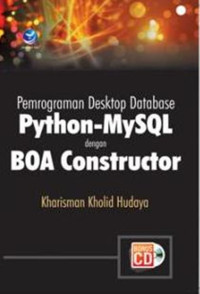 Image of Pemrograman dekstop database Python-MySQL dengan BOA Constructor