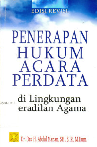 Image of Penerapan hukum acara perdata di lingkungan peradilan agama