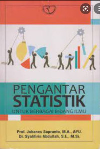 Image of Pengantar statistik untuk berbagai bidang ilmu